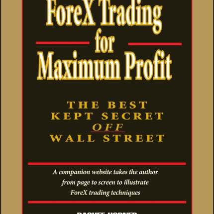 ForeX Trading for Maximum Profit