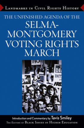 The Unfinished Agenda of The SelmaMontgomery