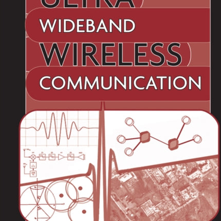 Ultra Wideband Wireless Communication