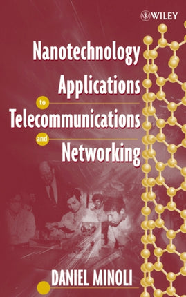 Nanotechnology Applications to Telecommunications