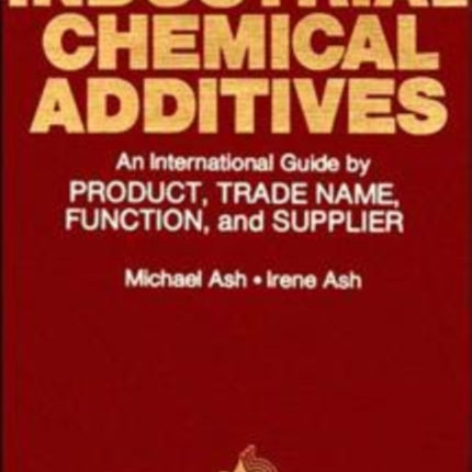 Handbook of Industrial Chemical Additives