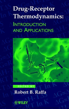 Drugreceptor Thermodynamics Introduction and Applications Life Sciences