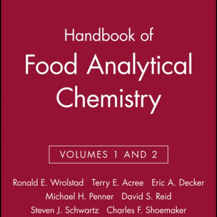 Handbook of Food Analytical Chemistry, Volumes 1 and 2