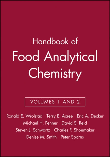 Handbook of Food Analytical Chemistry, Volumes 1 and 2