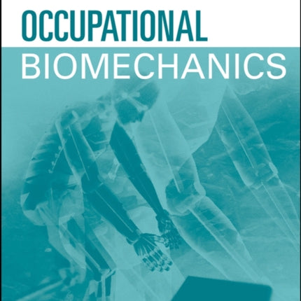 Occupational Biomechanics