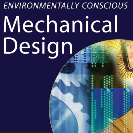 Environmentally Conscious Mechanical Design