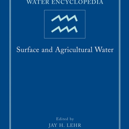 Water Encyclopedia, Surface and Agricultural Water