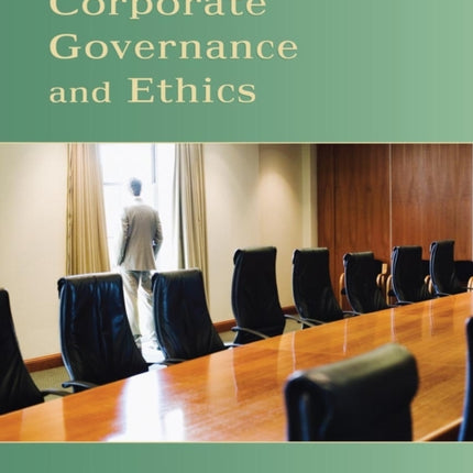Corporate Governance and Ethics