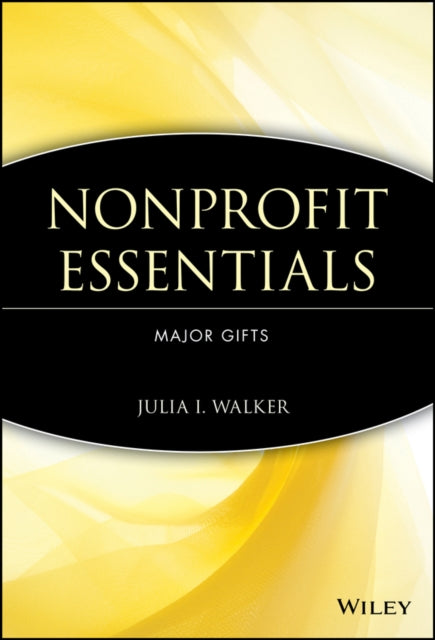 Nonprofit Essentials: Major Gifts