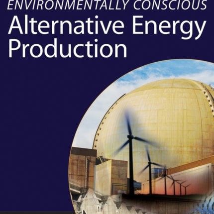 Environmentally Conscious Alternative Energy Production