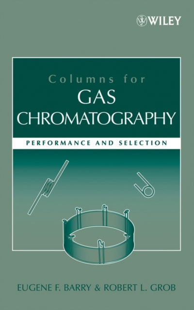 Columns for Gas Chromatography Performance and