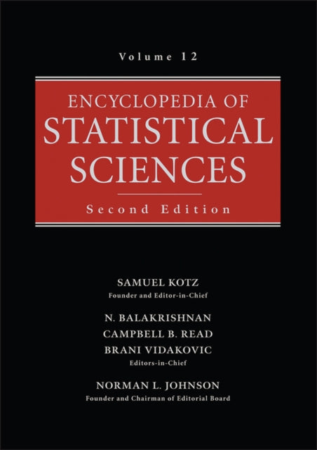 Encyclopedia of Statistical Sciences, Volume 12