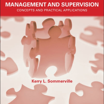 Hospitality Employee Management and Supervision: Concepts and Practical Applications