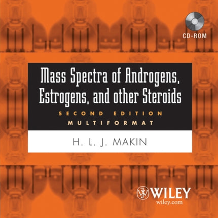 Mass Spectra of Androgenes, Estrogens and other Steroids 2005 (Multiformat)