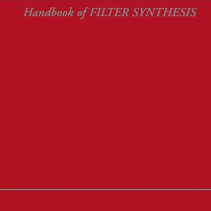 Handbook of Filter Synthesis