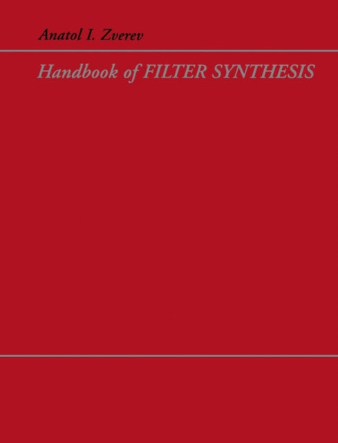 Handbook of Filter Synthesis