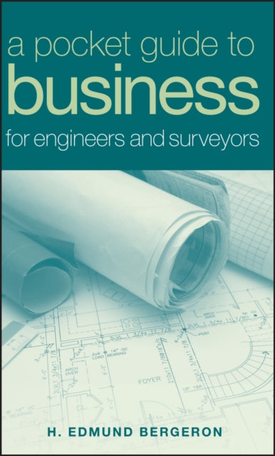 A Pocket Guide to Business for Engineers and Surveyors