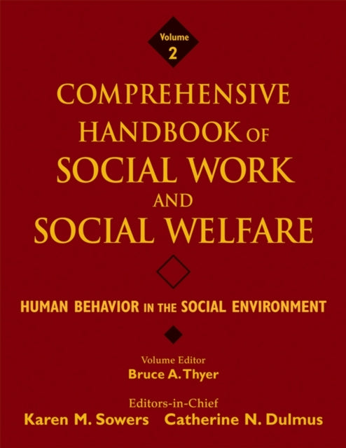 Comprehensive Handbook of Social Work and Social Welfare, Human Behavior in the Social Environment