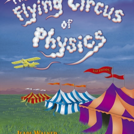 The Flying Circus of Physics