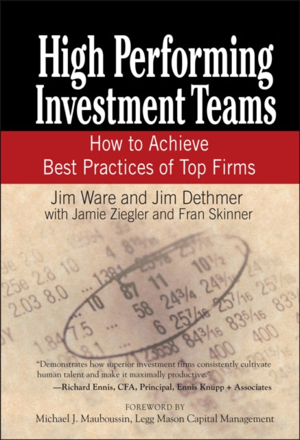 High Performing Investment Teams: How to Achieve Best Practices of Top Firms