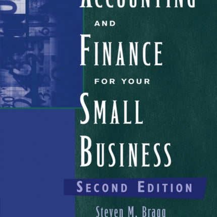 Accounting and Finance for Your Small Business