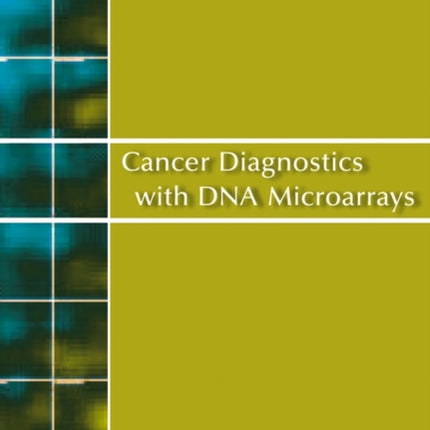 Cancer Diagnostics with DNA Microarrays