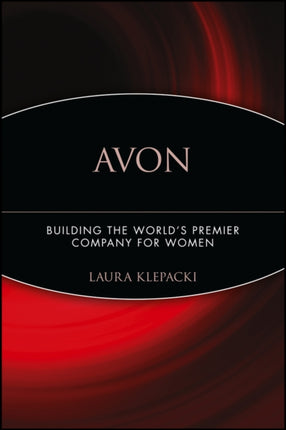 Avon Building the Worlds Premier Company for
