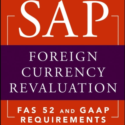 SAP Foreign Currency Revaluation: FAS 52 and GAAP Requirements