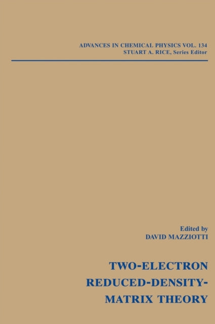 Reduced-Density-Matrix Mechanics: With Application to Many-Electron Atoms and Molecules, Volume 134