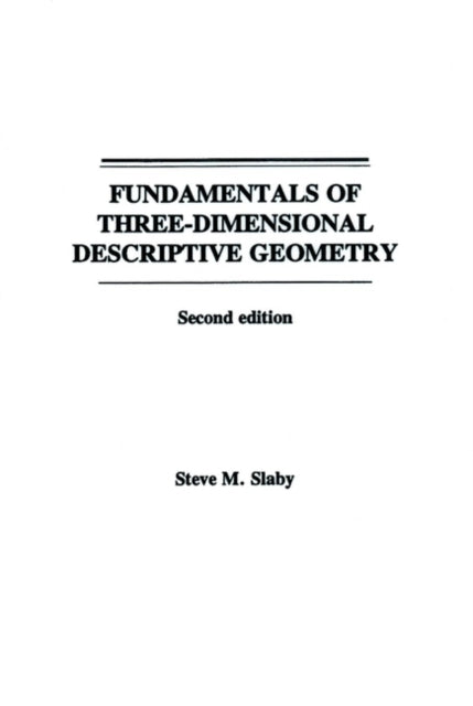 Fundamentals of Three Dimensional Descriptive