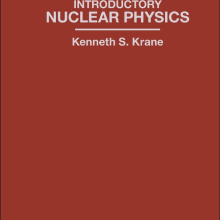 Introductory Nuclear Physics