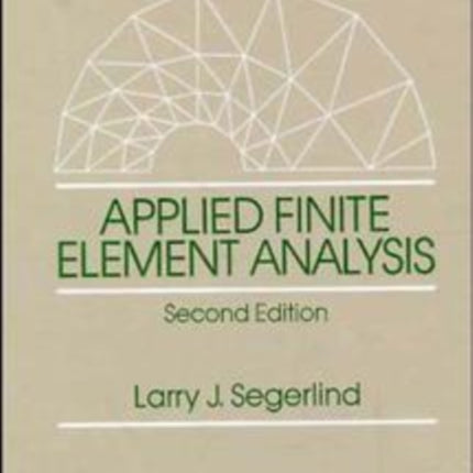 Applied Finite Element Analysis