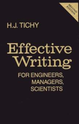 Effective Writing for Engineers Managers