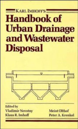 Karl Imhoff's Handbook of Urban Drainage and Wastewater Disposal