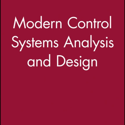 Modern Control Systems Analysis and Design