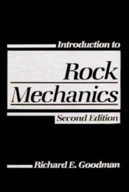 Introduction to Rock Mechanics