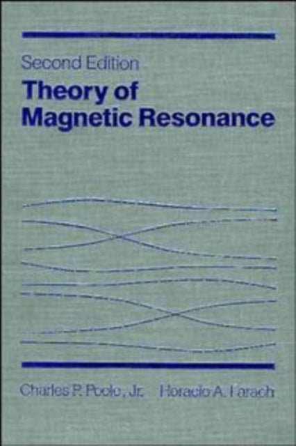 Theory of Magnetic Resonance