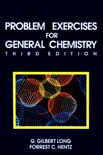 Problem Exercises for General Chemistry 3e WSE