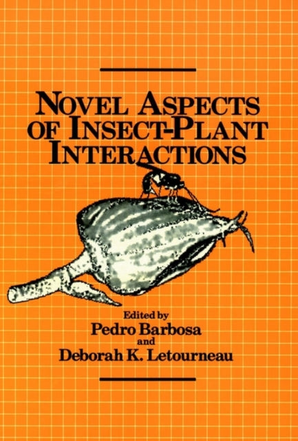 Novel Aspects of InsectPlant Interactions