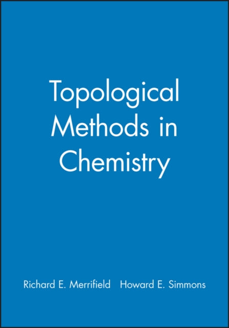 Topological Methods in Chemistry