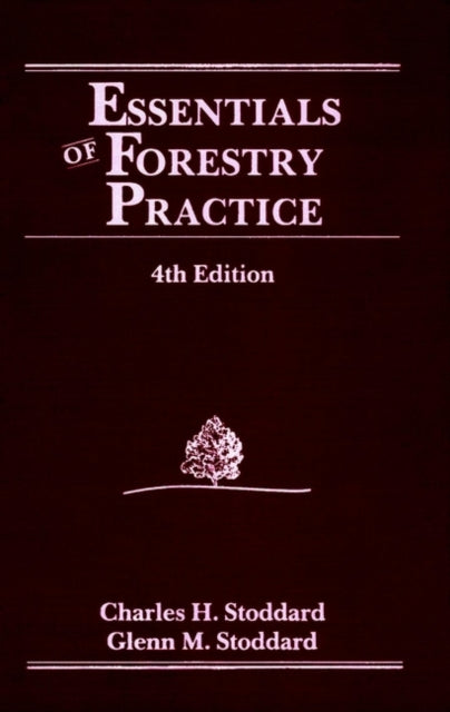 Essentials of Forestry Practice