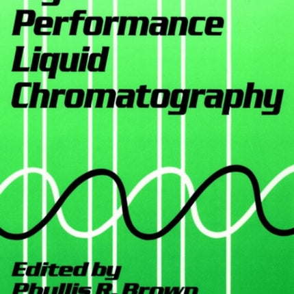 High Performance Liquid Chromatography