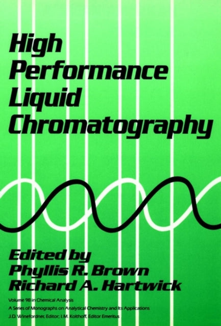 High Performance Liquid Chromatography