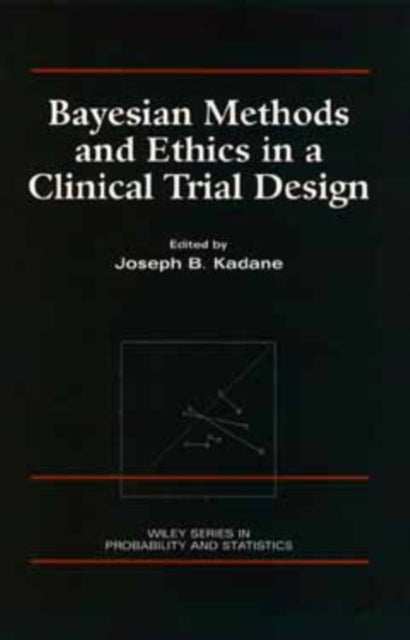 Bayesian Methods and Ethics in a Clinical Trial Design