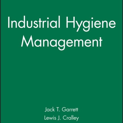 Industrial Hygiene Management