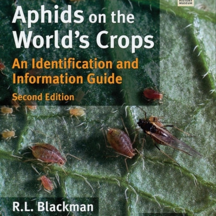 Aphids on the World's Crops: An Identification and Information Guide