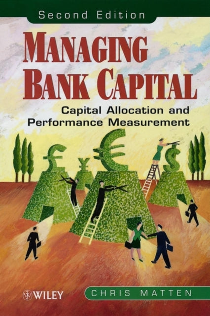 Managing Bank Capital  Capital Allocation