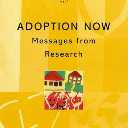 Adoption Now: Messages from Research