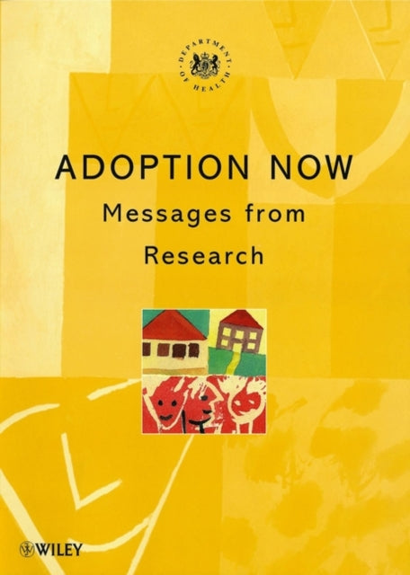 Adoption Now: Messages from Research