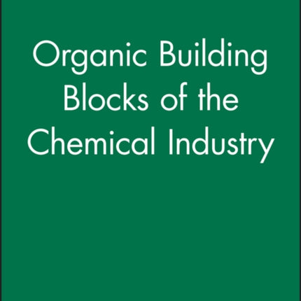 Organic Building Blocks of the Chemical Industry